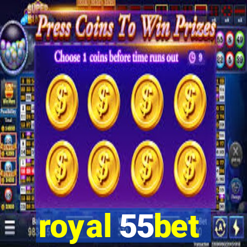 royal 55bet