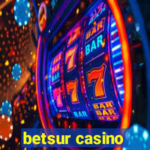 betsur casino