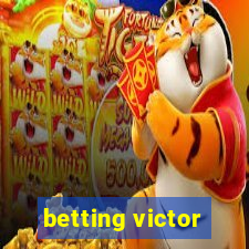 betting victor