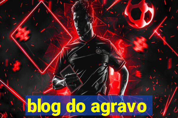 blog do agravo