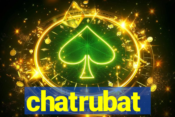 chatrubat