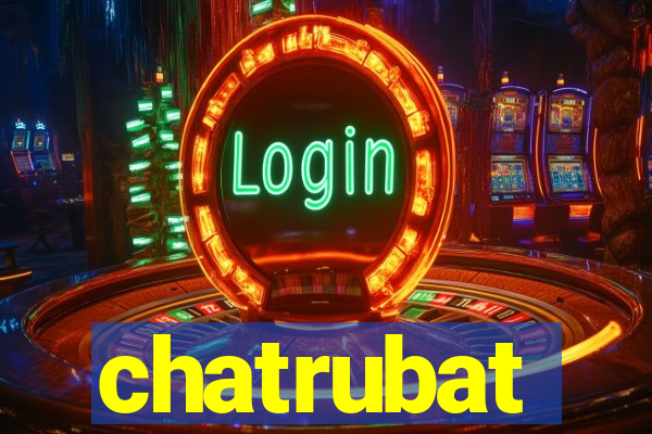 chatrubat