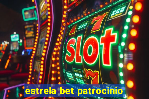 estrela bet patrocinio