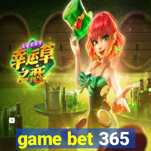 game bet 365