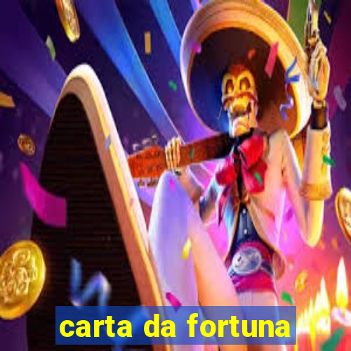 carta da fortuna