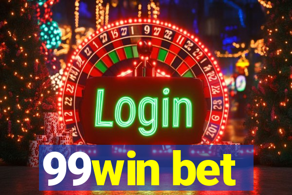 99win bet