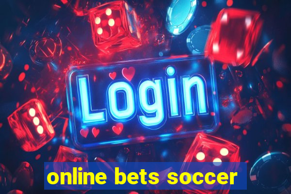 online bets soccer