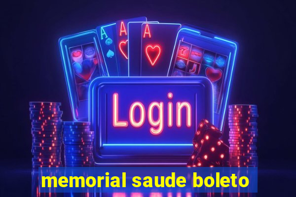 memorial saude boleto