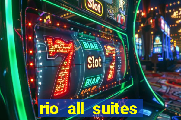 rio all suites hotel and casino in las vegas nevada