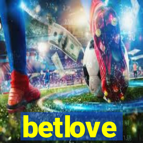 betlove