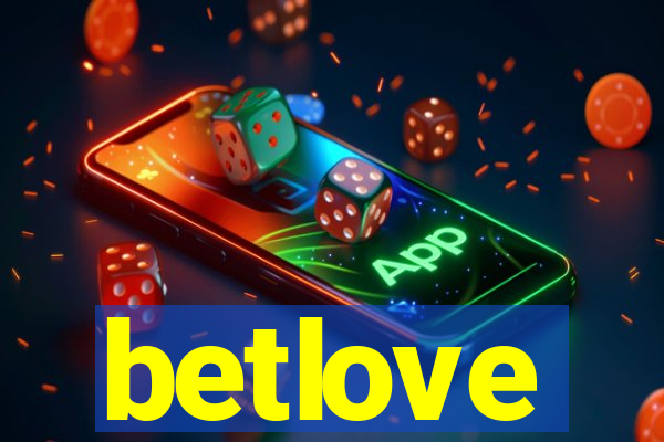 betlove