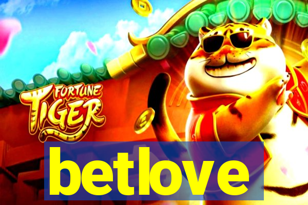 betlove