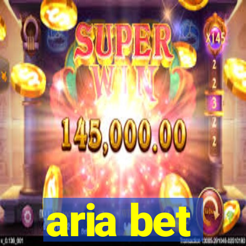 aria bet