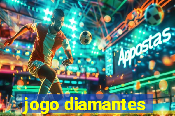 jogo diamantes