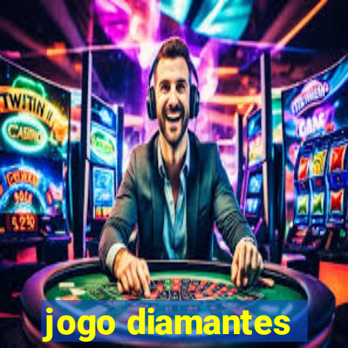 jogo diamantes