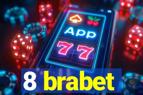 8 brabet