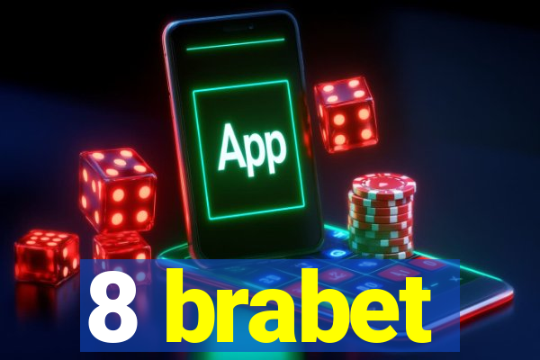 8 brabet