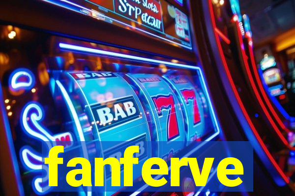 fanferve