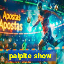 palpite show