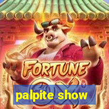 palpite show