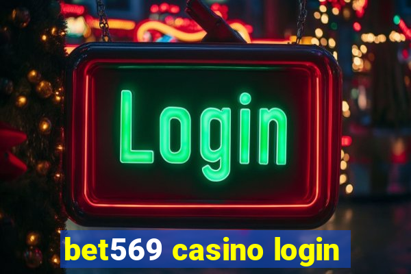 bet569 casino login