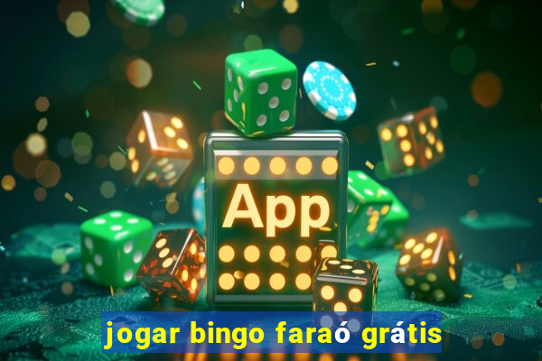 jogar bingo faraó grátis