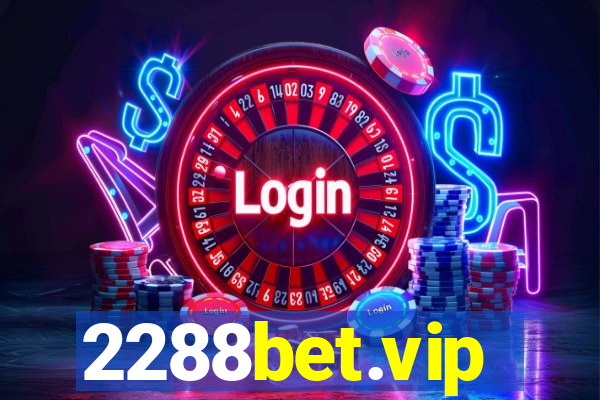 2288bet.vip