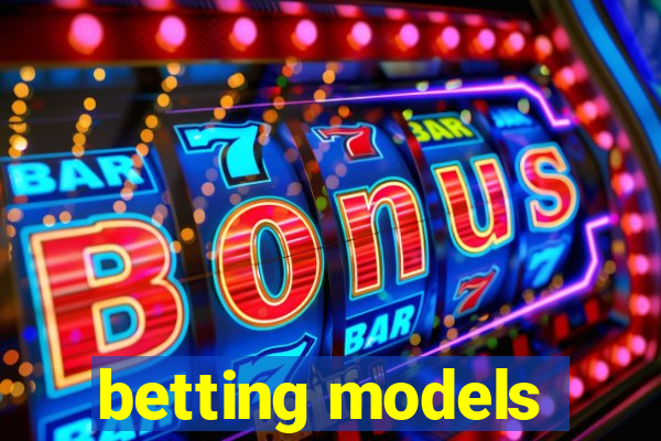 betting models