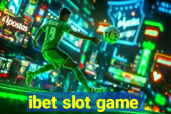 ibet slot game