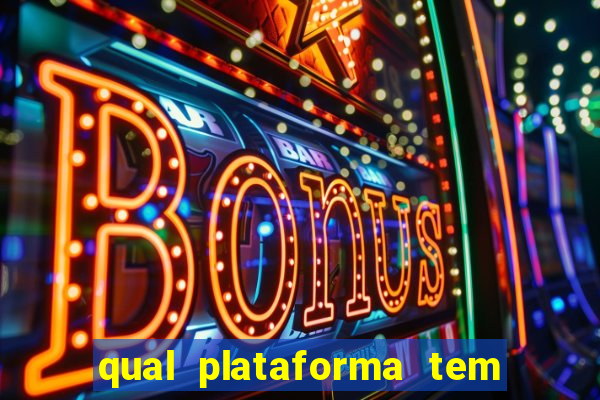 qual plataforma tem fortune tiger