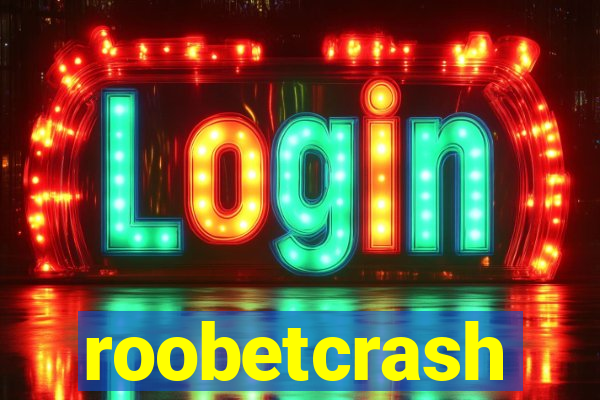 roobetcrash