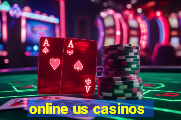 online us casinos