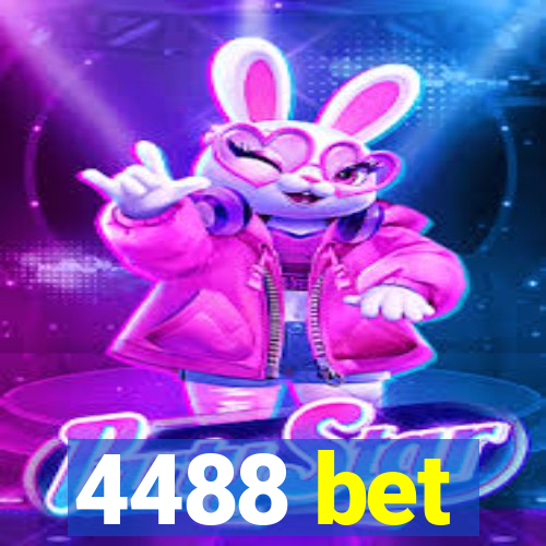 4488 bet