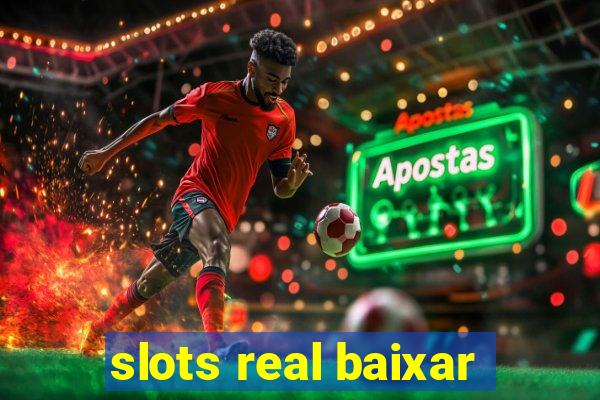 slots real baixar