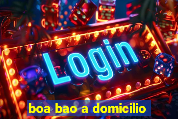 boa bao a domicilio