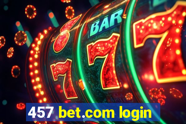 457 bet.com login