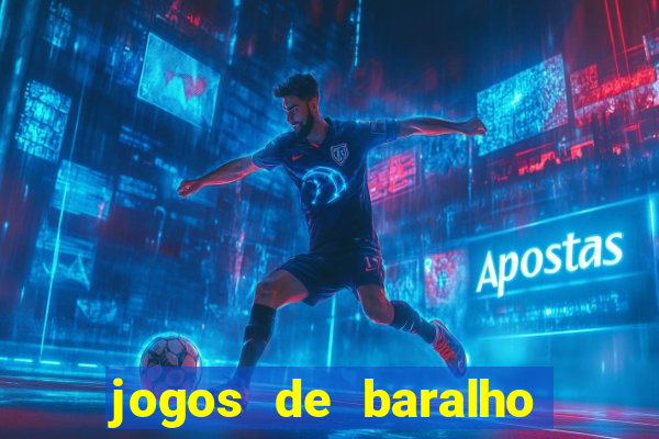 jogos de baralho valendo dinheiro