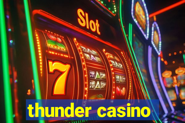 thunder casino