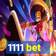 1111 bet