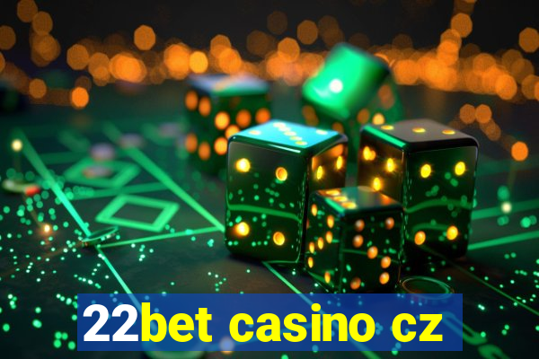 22bet casino cz