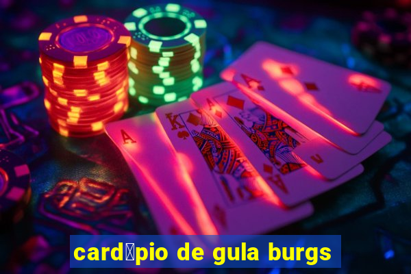 card谩pio de gula burgs