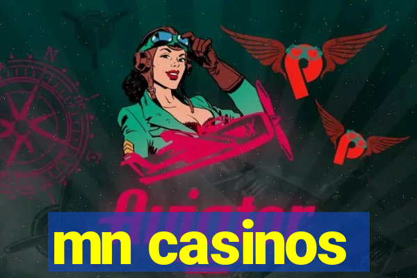 mn casinos