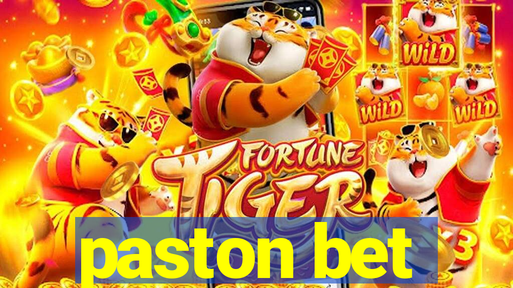 paston bet