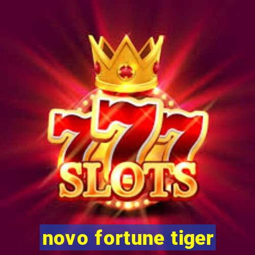 novo fortune tiger