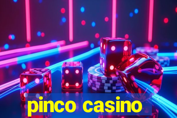 pinco casino