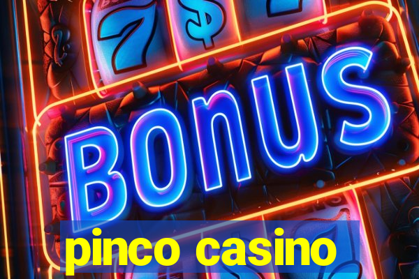 pinco casino