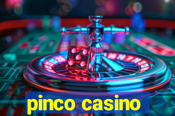 pinco casino