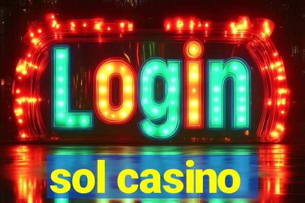 sol casino