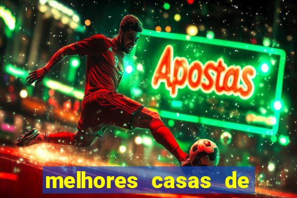 melhores casas de apostas futebol