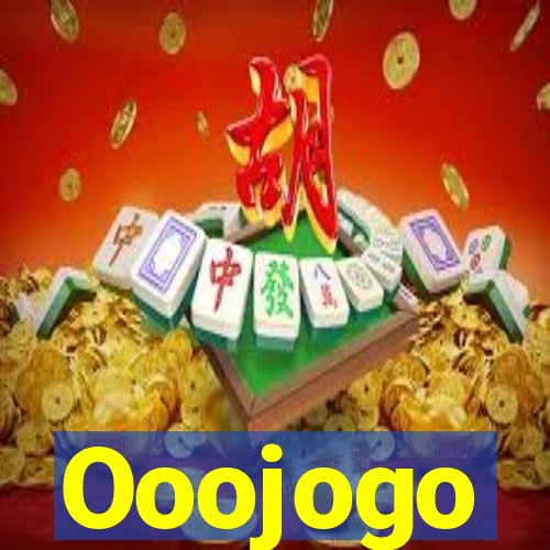 Ooojogo